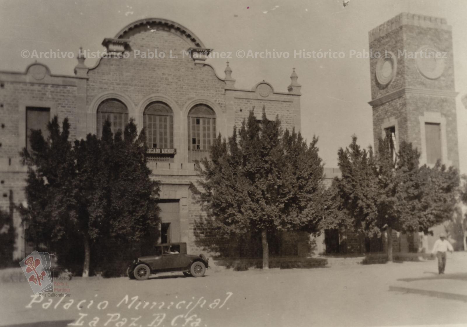 Antiguo Palacio Municipal. La Paz, Baja California.